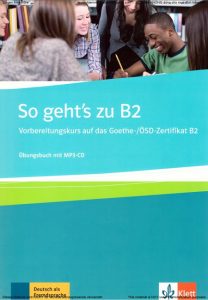 So geht's zu B2 - Übungsbuch