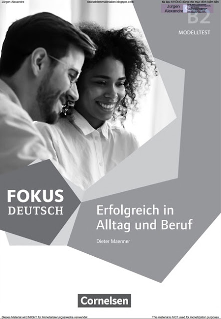 Fokus Deutsch B2 - Erfolgreich in Alltag und Beruf - Modelltest