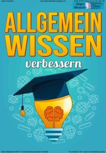 Allgemeinwissen verbessern. Quizfragen für Erwachsene