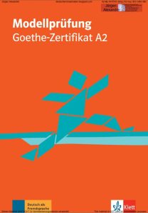 Modellprüfung Goethe-Zertifikat A2